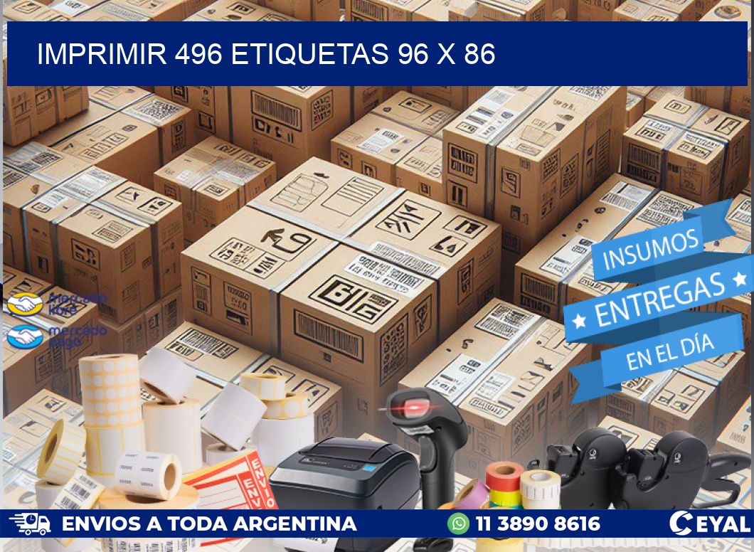 IMPRIMIR 496 ETIQUETAS 96 x 86