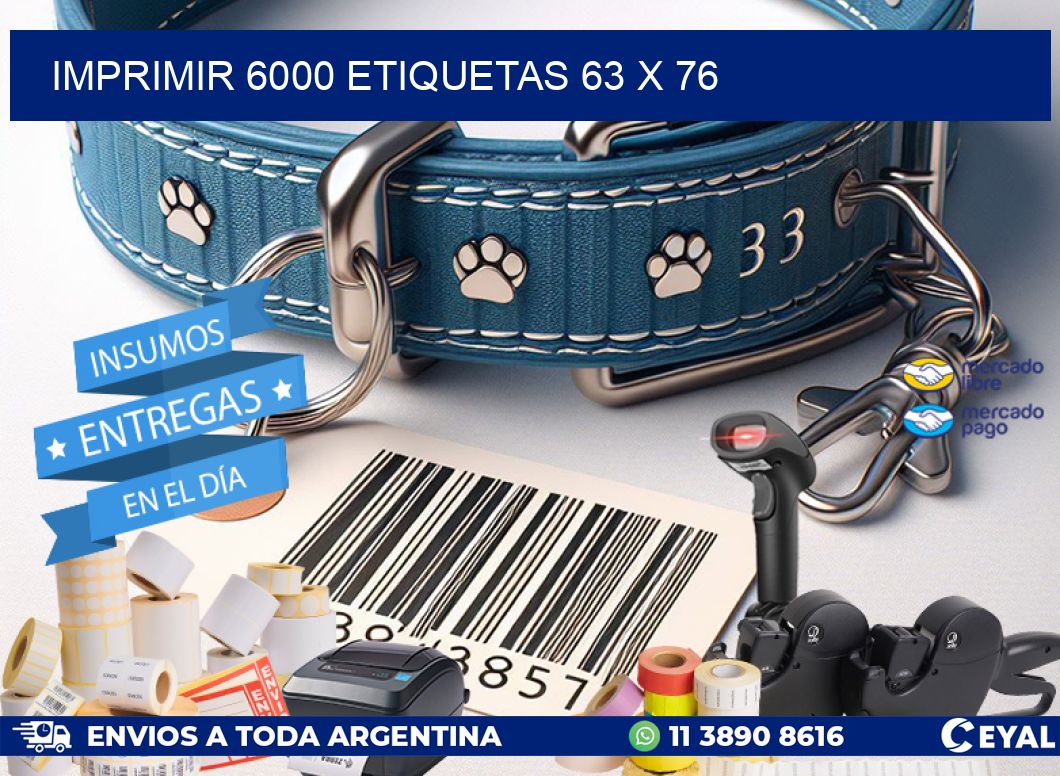 IMPRIMIR 6000 ETIQUETAS 63 x 76
