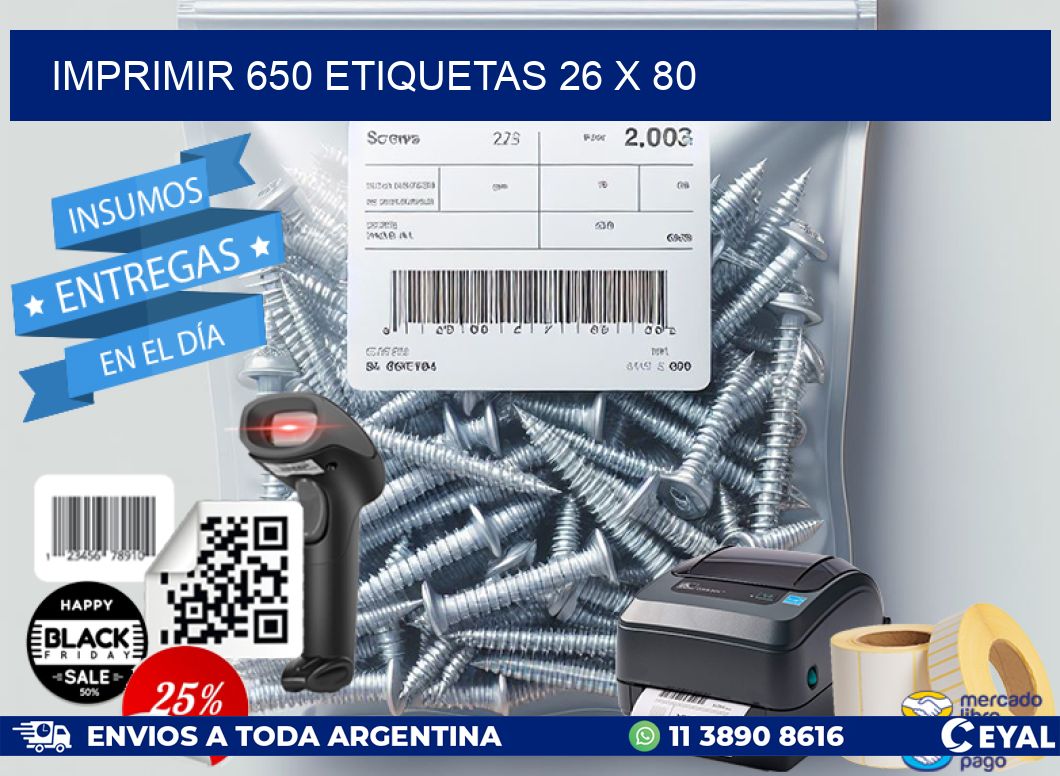 IMPRIMIR 650 ETIQUETAS 26 x 80