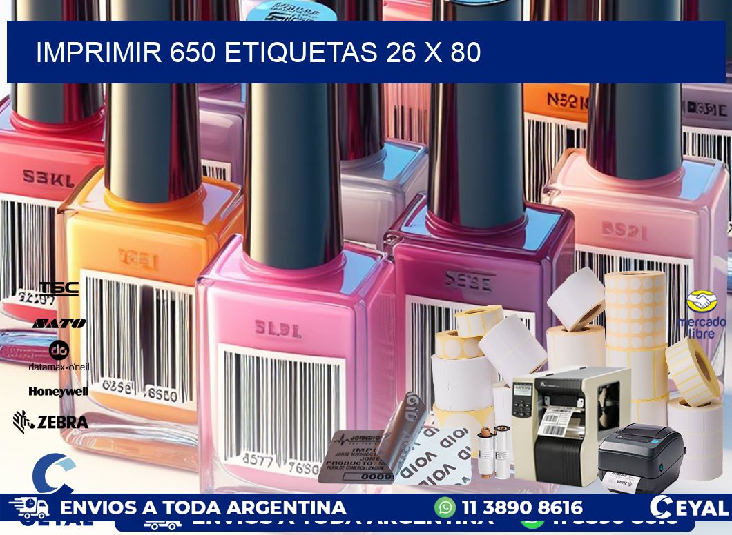 IMPRIMIR 650 ETIQUETAS 26 x 80
