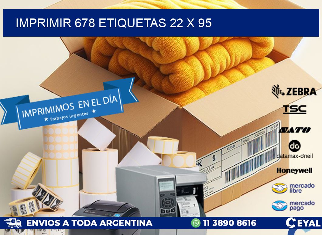 IMPRIMIR 678 ETIQUETAS 22 x 95