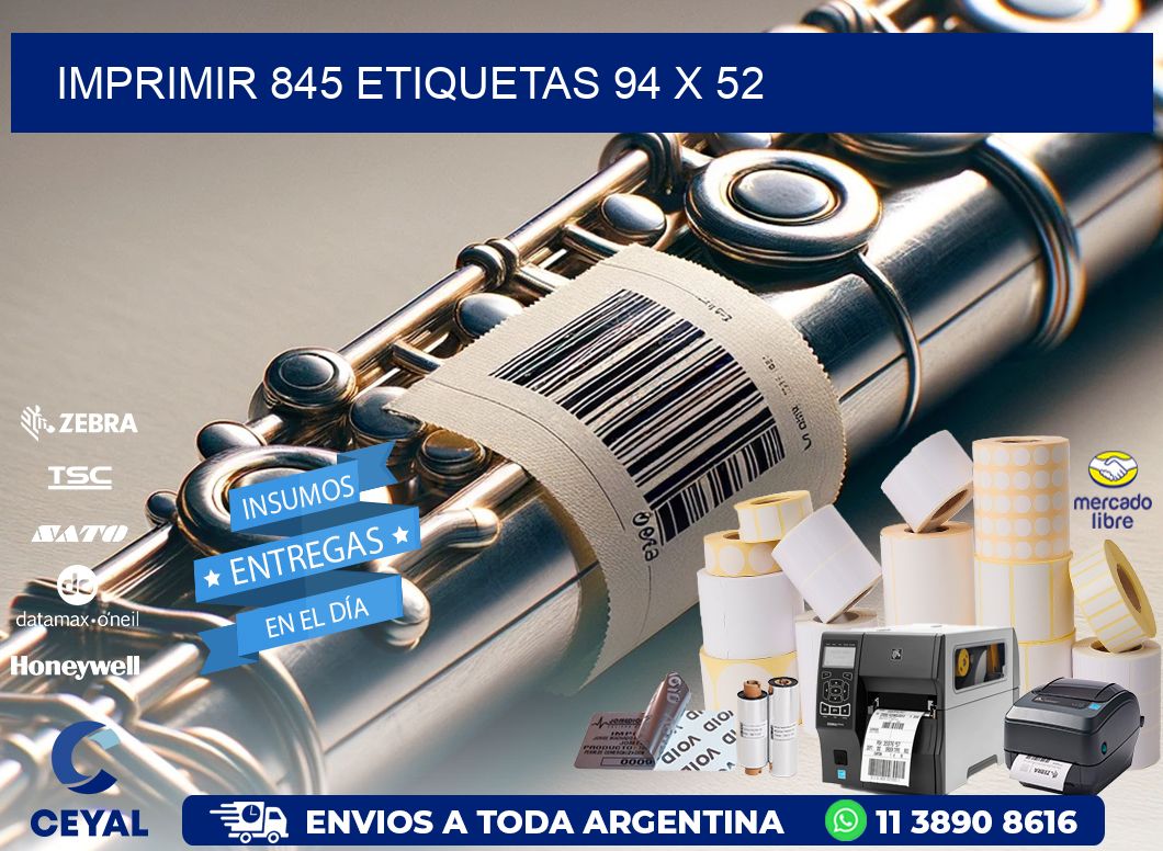 IMPRIMIR 845 ETIQUETAS 94 x 52