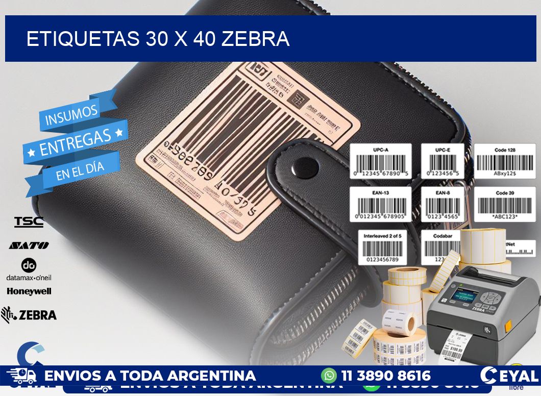 ETIQUETAS 30 x 40 ZEBRA