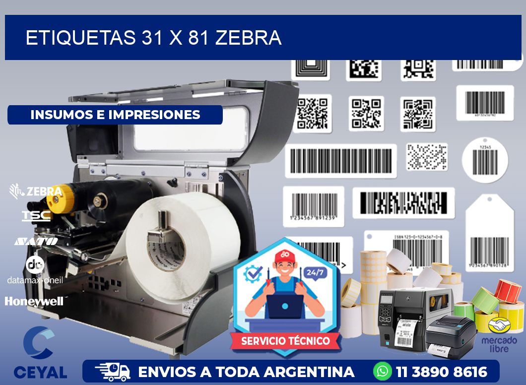 ETIQUETAS 31 x 81 ZEBRA