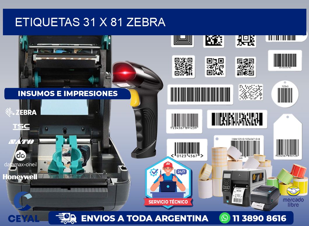 ETIQUETAS 31 x 81 ZEBRA