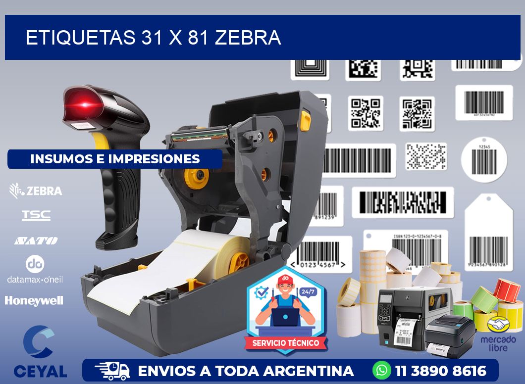ETIQUETAS 31 x 81 ZEBRA