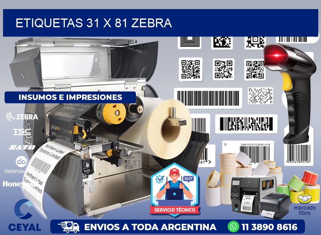 ETIQUETAS 31 x 81 ZEBRA