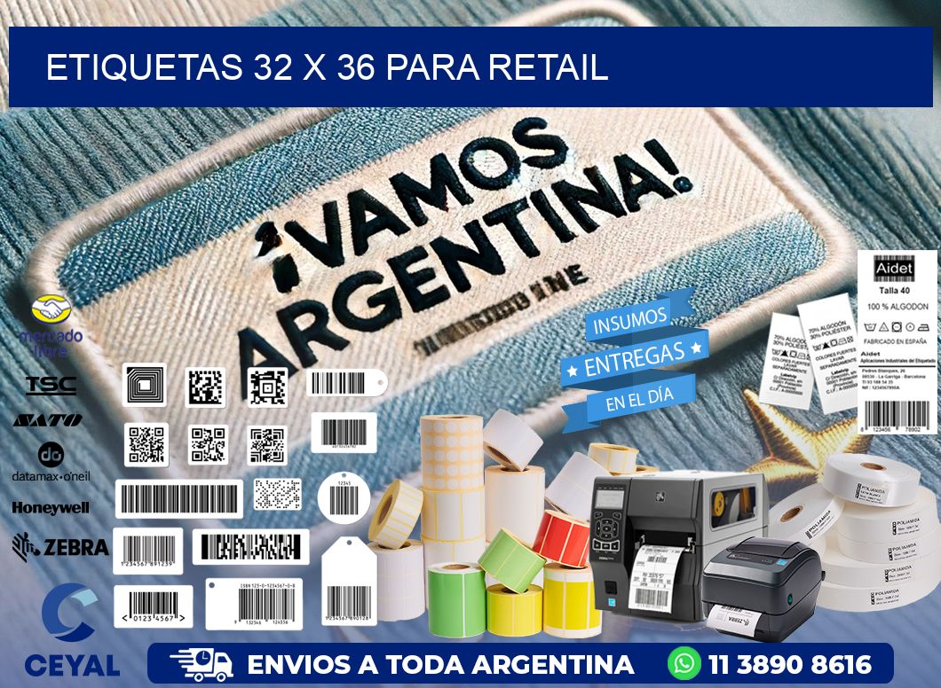 ETIQUETAS 32 x 36 PARA RETAIL