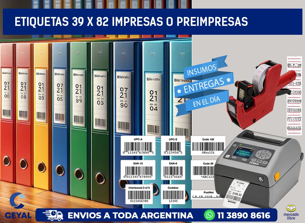 ETIQUETAS 39 x 82 IMPRESAS O PREIMPRESAS