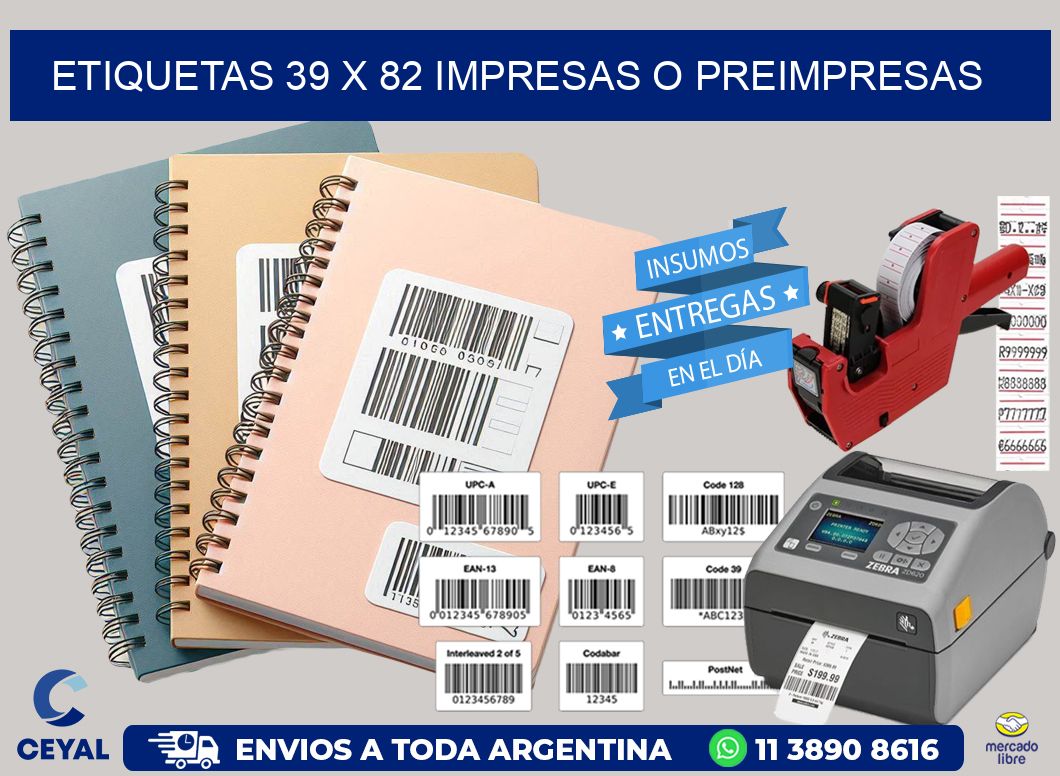 ETIQUETAS 39 x 82 IMPRESAS O PREIMPRESAS