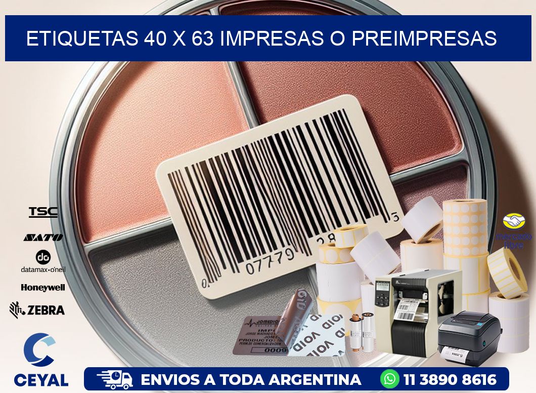 ETIQUETAS 40 x 63 IMPRESAS O PREIMPRESAS