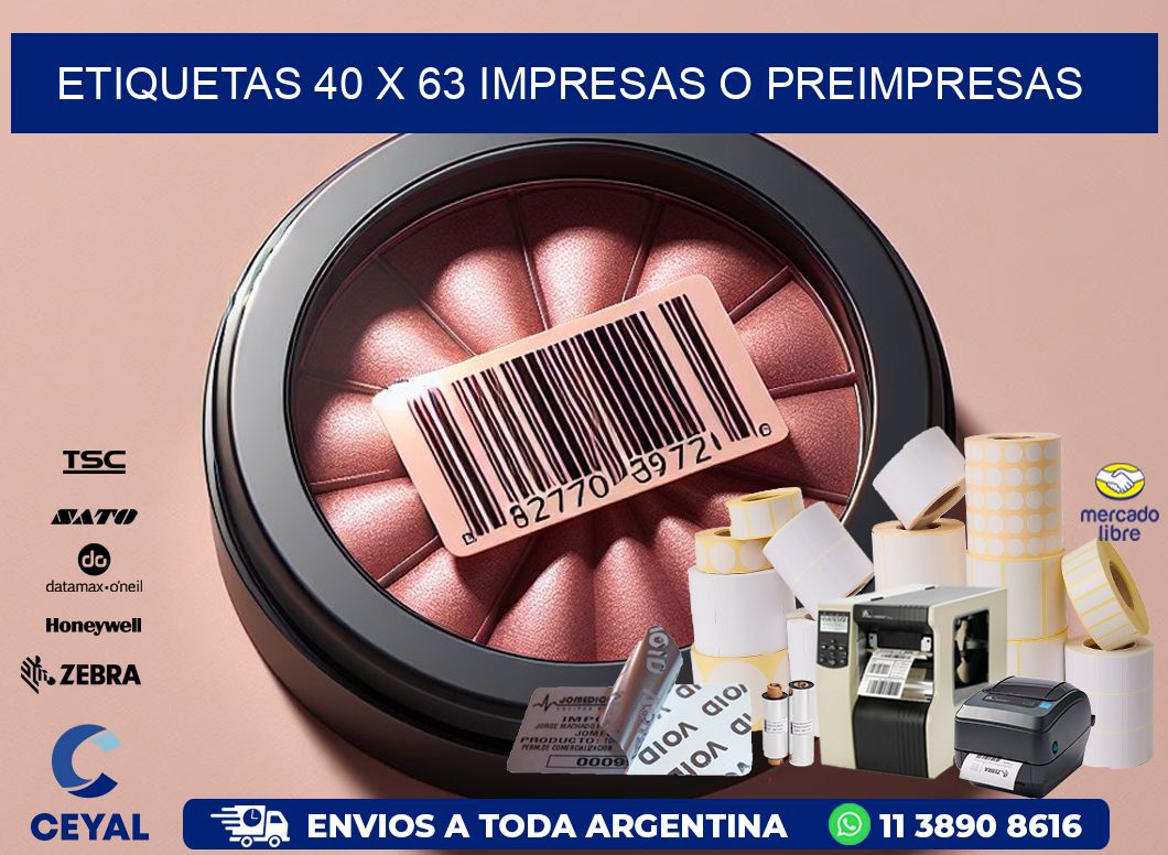 ETIQUETAS 40 x 63 IMPRESAS O PREIMPRESAS
