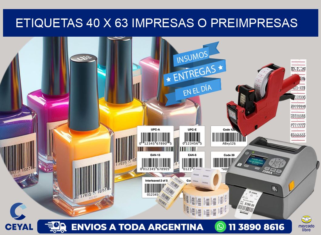 ETIQUETAS 40 x 63 IMPRESAS O PREIMPRESAS