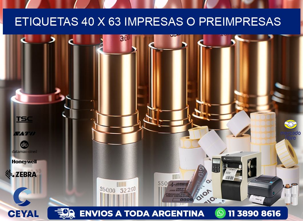 ETIQUETAS 40 x 63 IMPRESAS O PREIMPRESAS