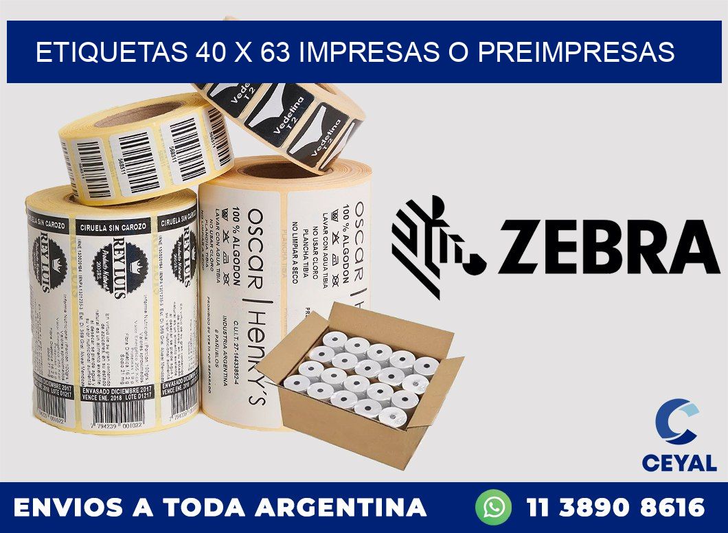 ETIQUETAS 40 x 63 IMPRESAS O PREIMPRESAS