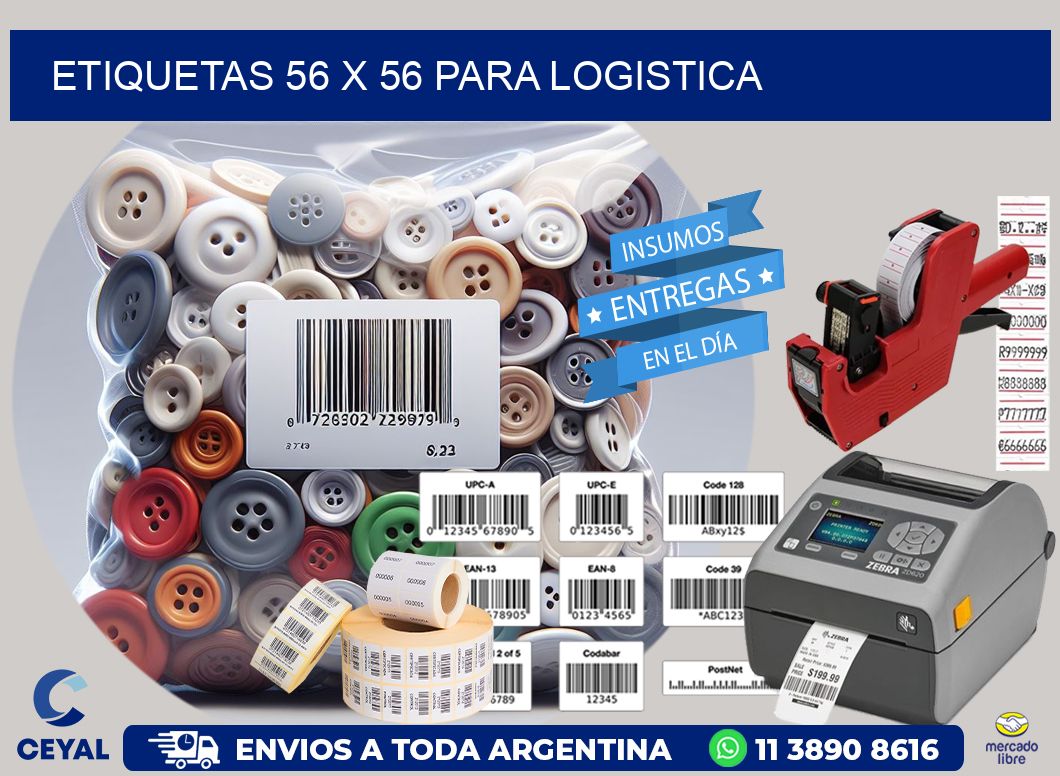 ETIQUETAS 56 x 56 PARA LOGISTICA