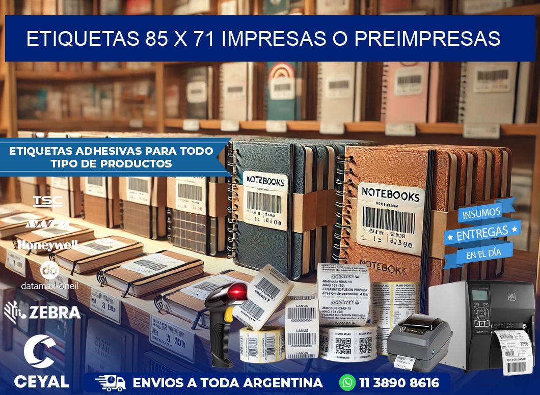 ETIQUETAS 85 x 71 IMPRESAS O PREIMPRESAS
