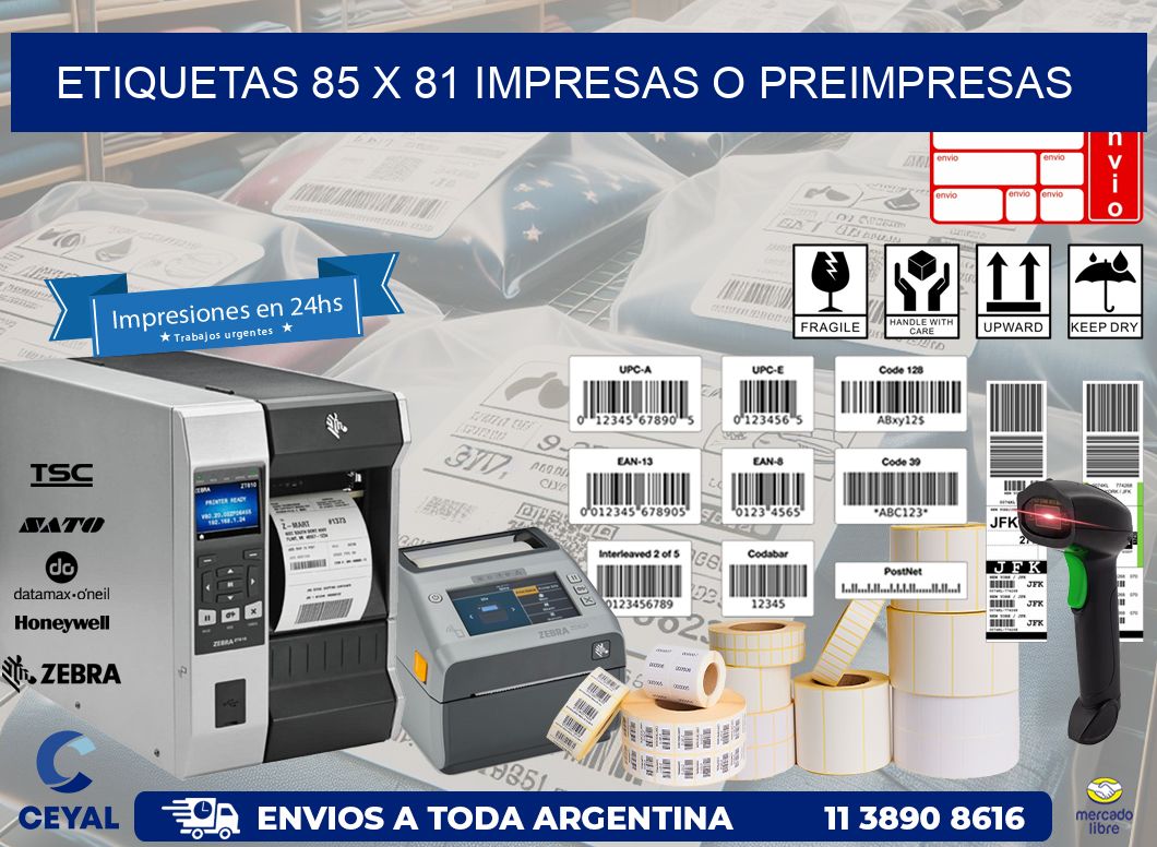 ETIQUETAS 85 x 81 IMPRESAS O PREIMPRESAS