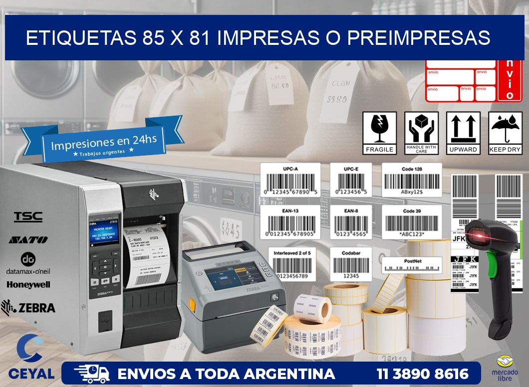 ETIQUETAS 85 x 81 IMPRESAS O PREIMPRESAS