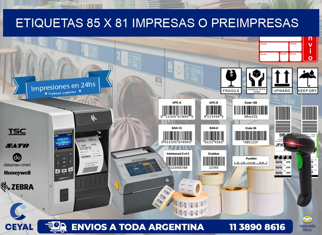 ETIQUETAS 85 x 81 IMPRESAS O PREIMPRESAS