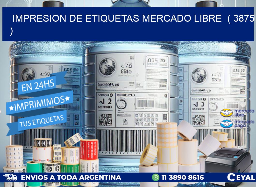 impresion de etiquetas mercado libre  ( 3875 )