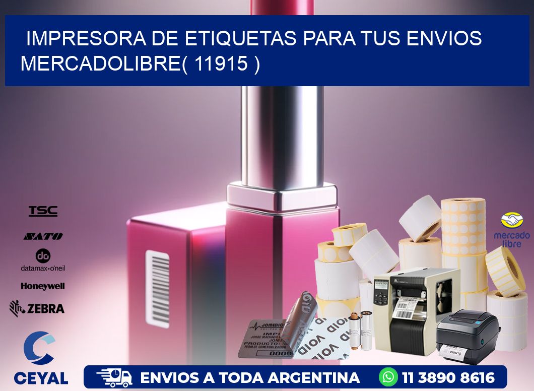 impresora de etiquetas para tus envios mercadolibre( 11915 )