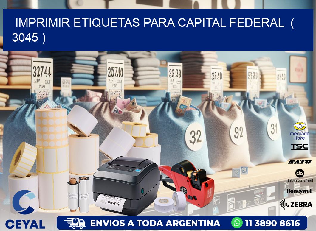 imprimir etiquetas para capital federal ( 3045 )