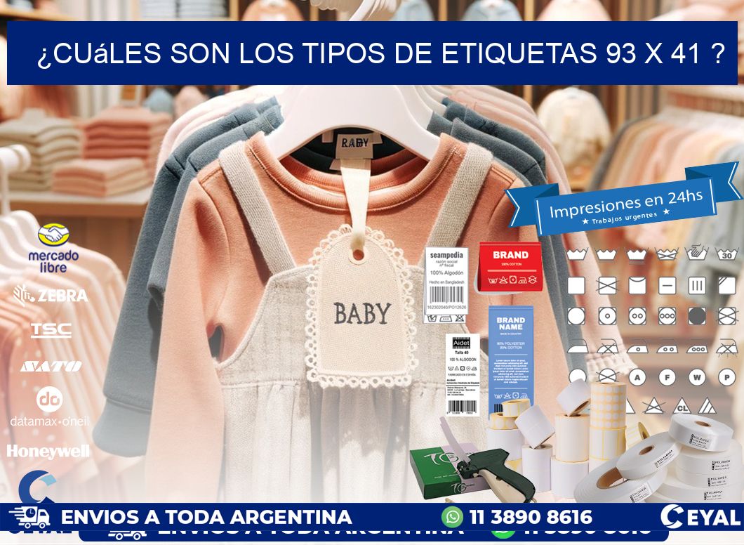 ¿Cuáles son los tipos de etiquetas 93 x 41 ?