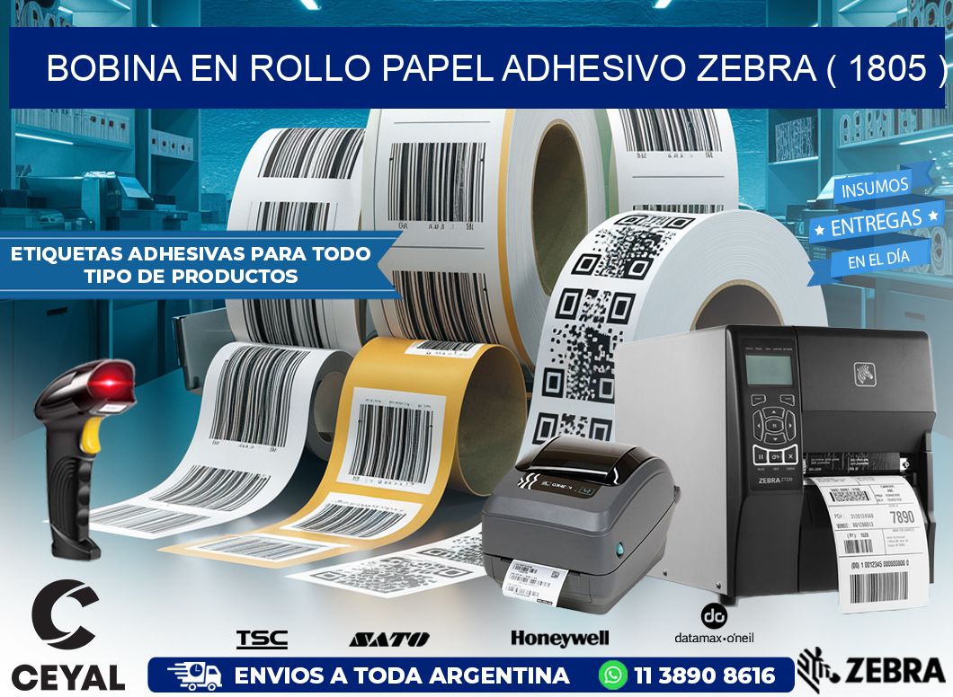 BOBINA EN ROLLO PAPEL ADHESIVO ZEBRA ( 1805 )
