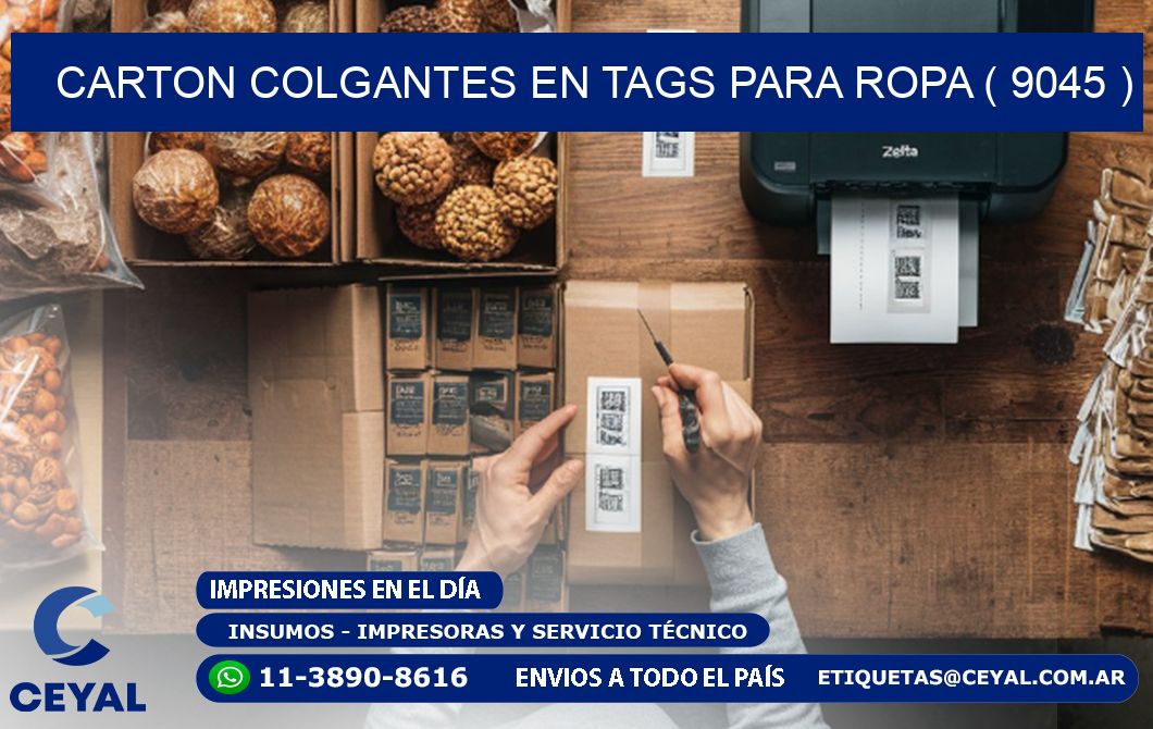 CARTON COLGANTES EN TAGS PARA ROPA ( 9045 )