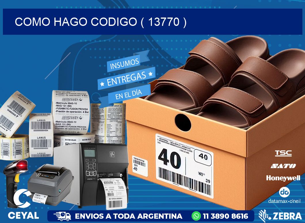 COMO HAGO CODIGO ( 13770 )