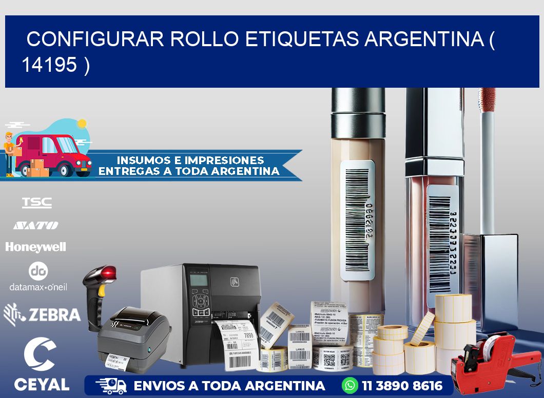 CONFIGURAR ROLLO ETIQUETAS ARGENTINA ( 14195 )