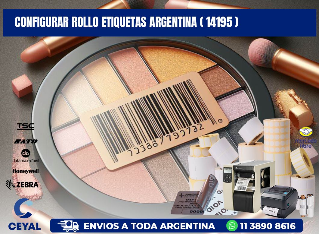 CONFIGURAR ROLLO ETIQUETAS ARGENTINA ( 14195 )