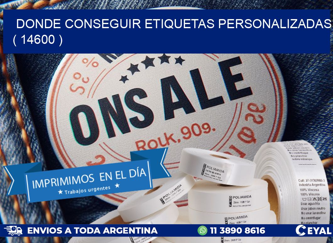 DONDE CONSEGUIR ETIQUETAS PERSONALIZADAS ( 14600 )