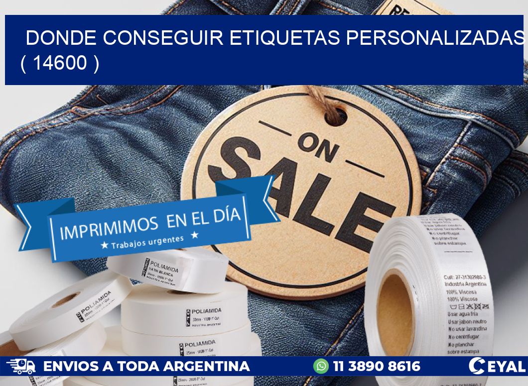 DONDE CONSEGUIR ETIQUETAS PERSONALIZADAS ( 14600 )