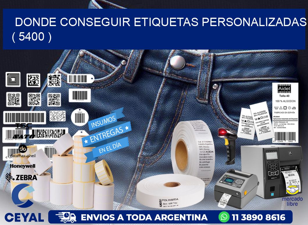DONDE CONSEGUIR ETIQUETAS PERSONALIZADAS ( 5400 )