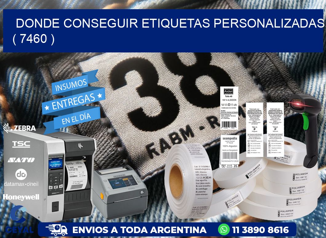 DONDE CONSEGUIR ETIQUETAS PERSONALIZADAS ( 7460 )