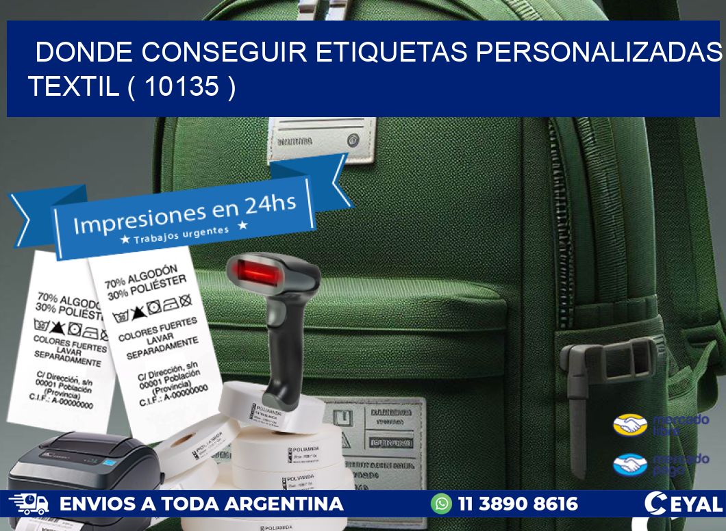 DONDE CONSEGUIR ETIQUETAS PERSONALIZADAS TEXTIL ( 10135 )