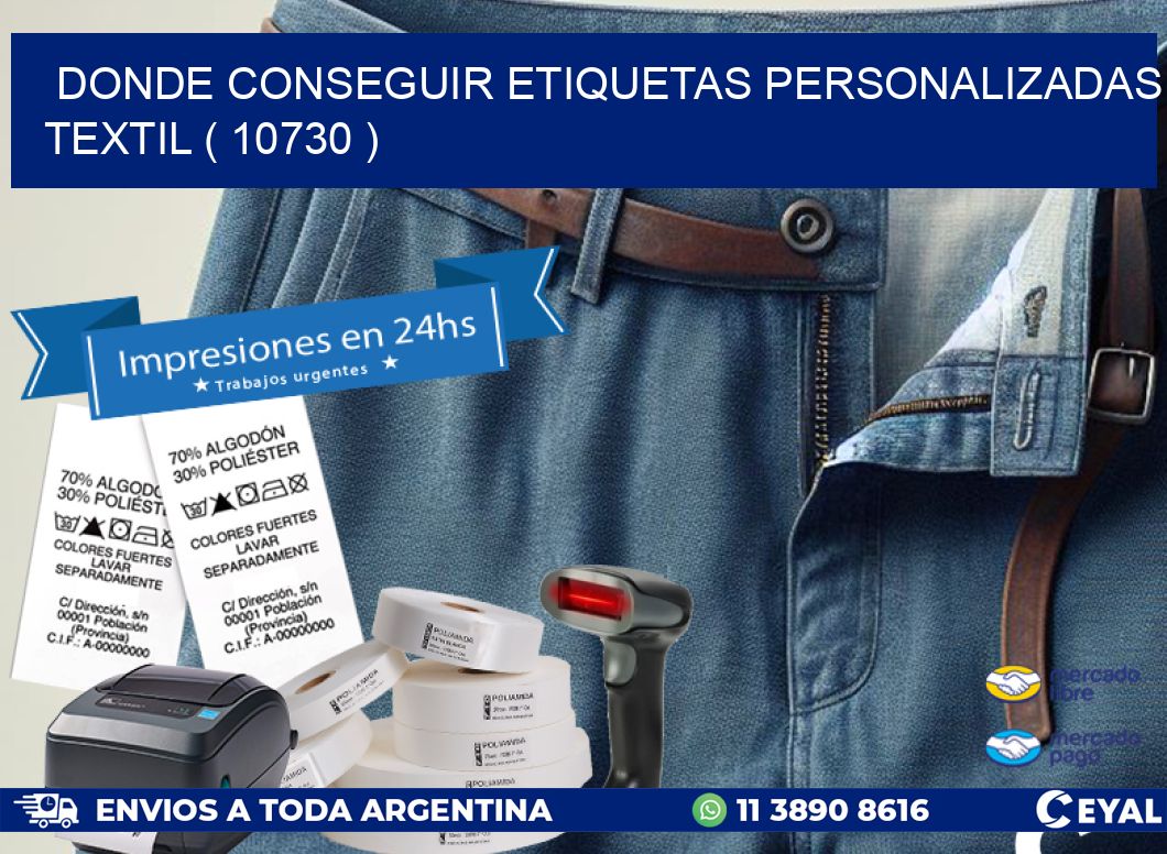 DONDE CONSEGUIR ETIQUETAS PERSONALIZADAS TEXTIL ( 10730 )