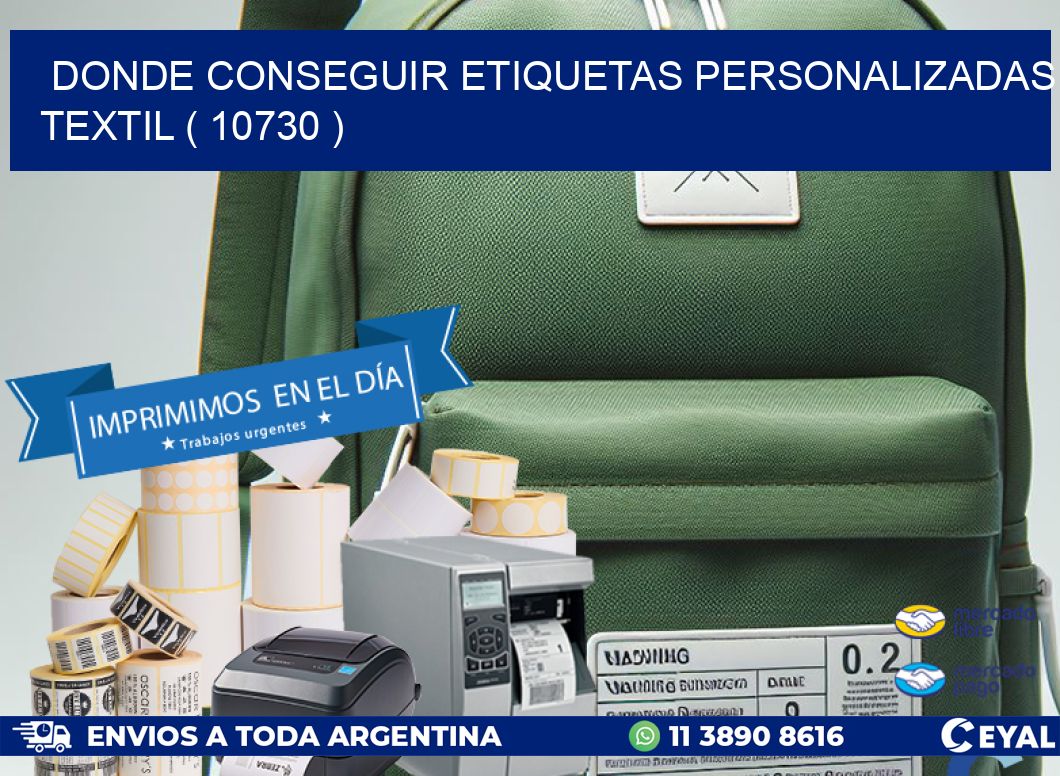 DONDE CONSEGUIR ETIQUETAS PERSONALIZADAS TEXTIL ( 10730 )