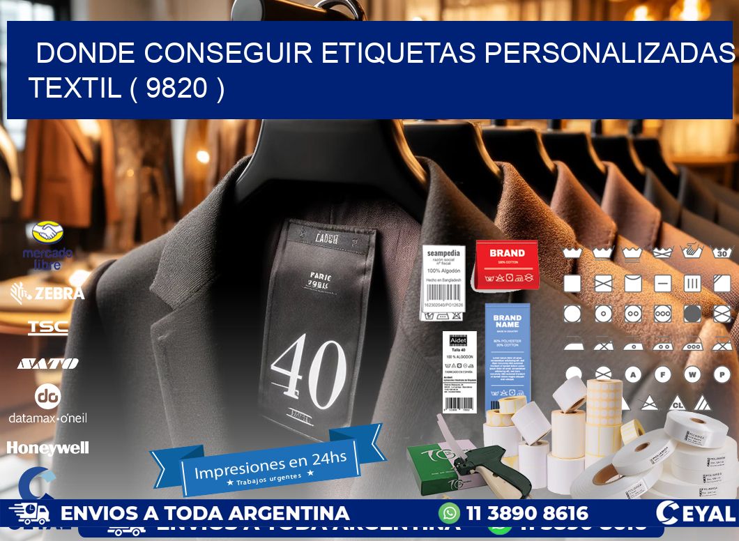 DONDE CONSEGUIR ETIQUETAS PERSONALIZADAS TEXTIL ( 9820 )