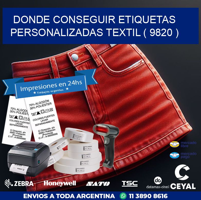 DONDE CONSEGUIR ETIQUETAS PERSONALIZADAS TEXTIL ( 9820 )