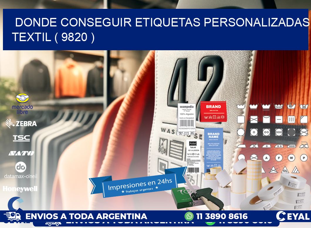 DONDE CONSEGUIR ETIQUETAS PERSONALIZADAS TEXTIL ( 9820 )