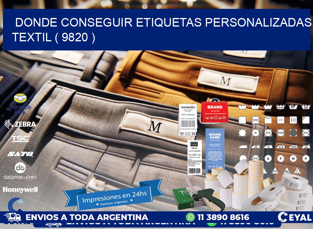 DONDE CONSEGUIR ETIQUETAS PERSONALIZADAS TEXTIL ( 9820 )