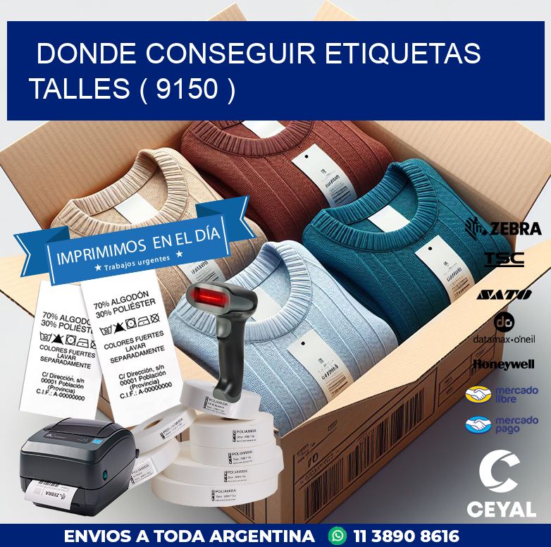 DONDE CONSEGUIR ETIQUETAS TALLES ( 9150 )