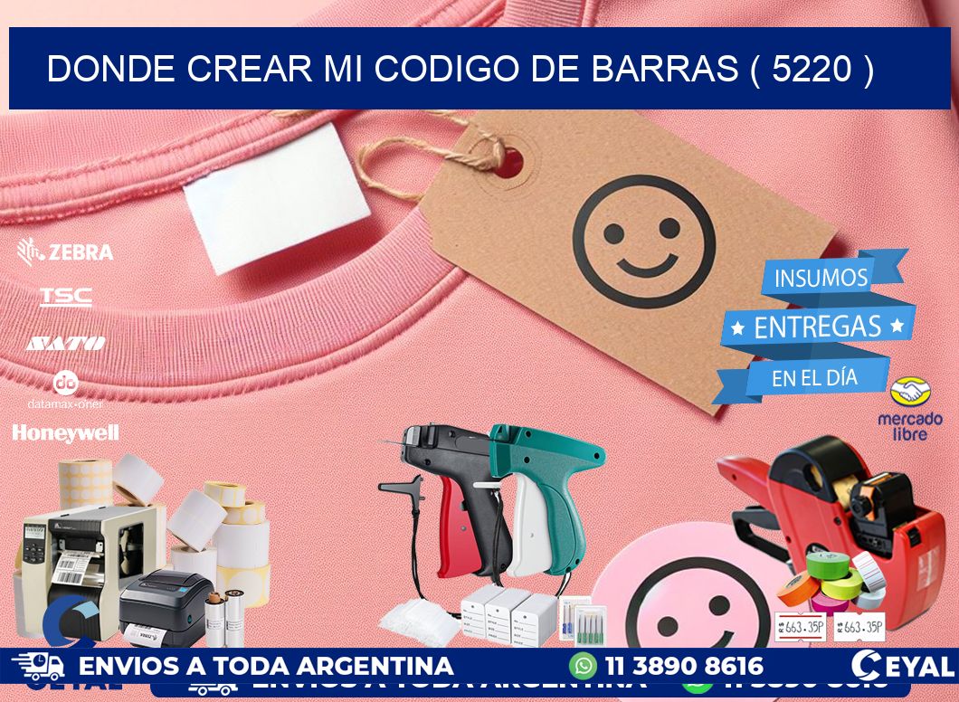 DONDE CREAR MI CODIGO DE BARRAS ( 5220 )