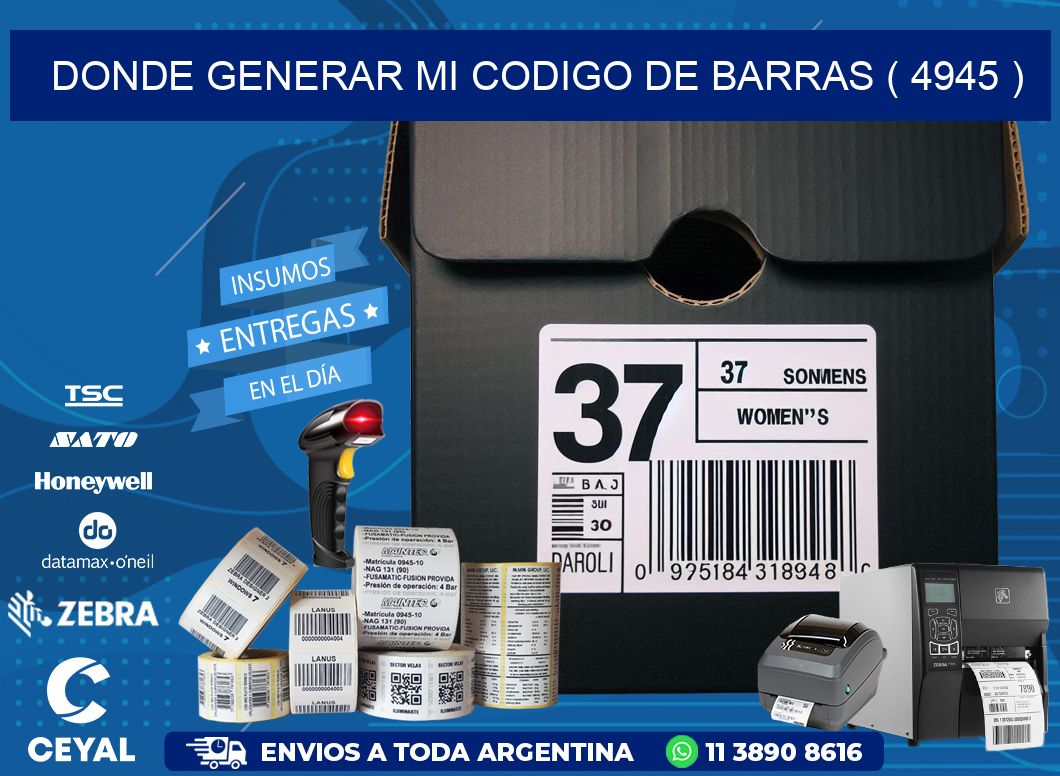 DONDE GENERAR MI CODIGO DE BARRAS ( 4945 )