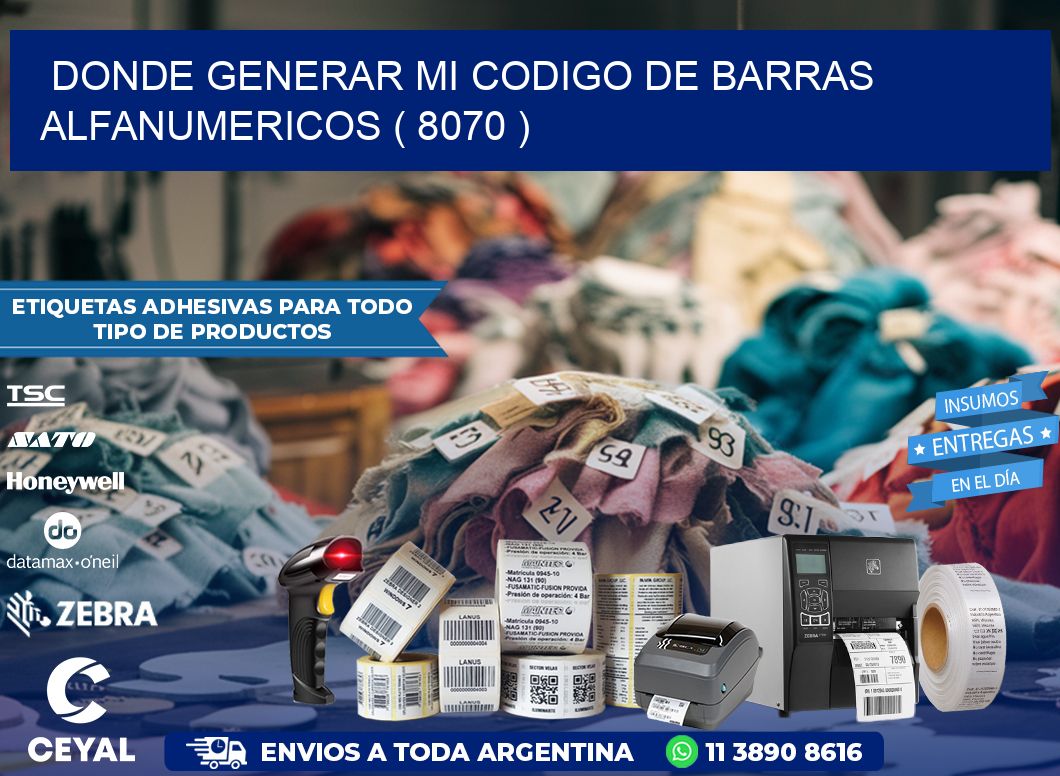 DONDE GENERAR MI CODIGO DE BARRAS ALFANUMERICOS ( 8070 )
