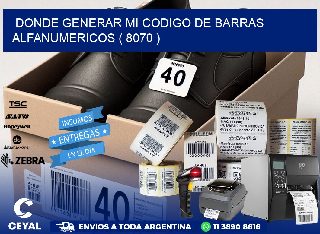 DONDE GENERAR MI CODIGO DE BARRAS ALFANUMERICOS ( 8070 )