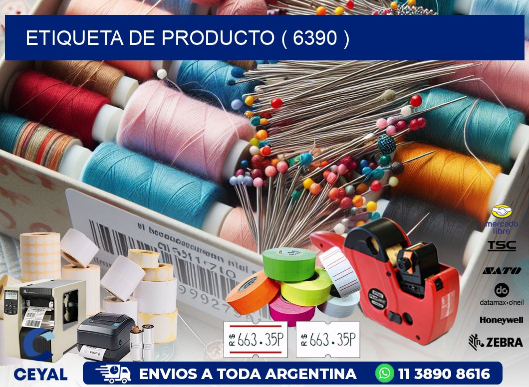 ETIQUETA DE PRODUCTO ( 6390 )